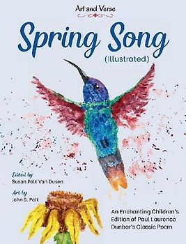 Spring Song (Illustrated)