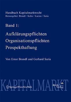 Handbuch Kapitalmarktrecht Band 1