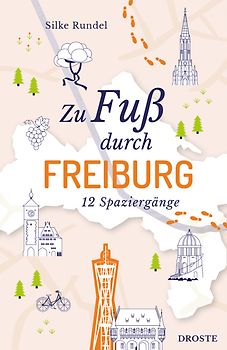 Zu Fuß durch Freiburg