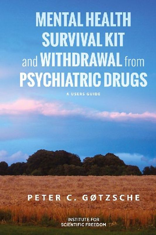 Mental Health Survival Kit and Withdrawal from Psychiatric Drugs
