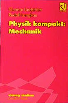 Physik kompakt: Mechanik