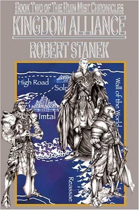 Kingdom Alliance (Ruin Mist Chronicles Book 3) - Stanek, Robert