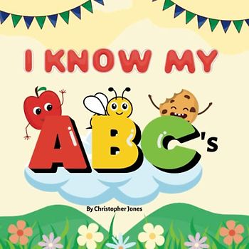 I Know My ABC's