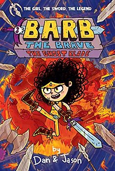 The Ghost Blade (Barb the Brave, Band 2)