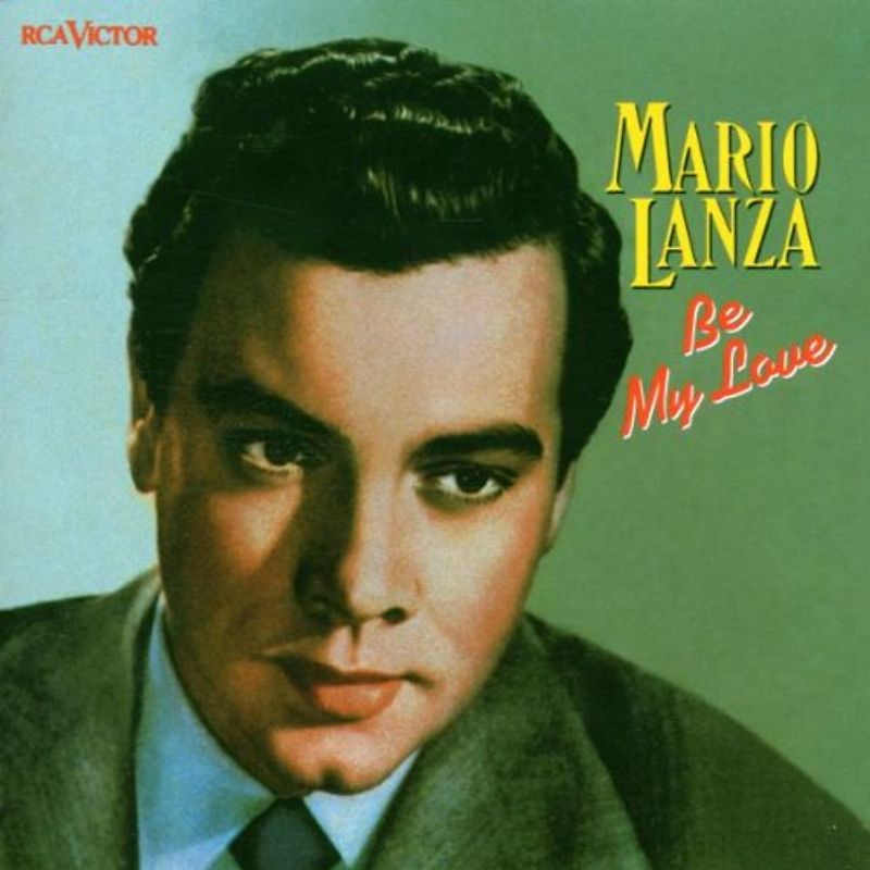 Mario Lanza - Be My Love