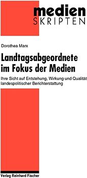 Landtagsabgeordnete im Fokus der Medien
