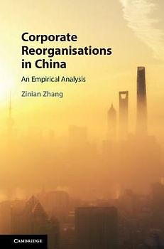 Corporate Reorganisations in China