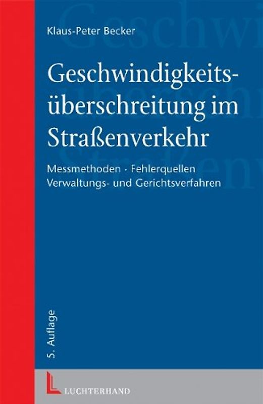 Geschwindigkeitsüberschreitung im Strassenverkehr