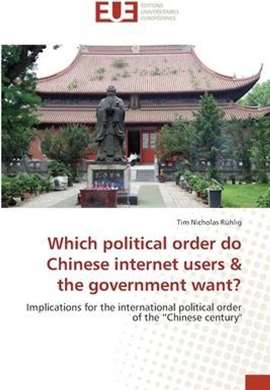 Which political order do Chinese internet users & the government want?