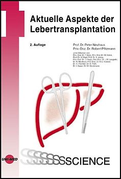 Aktuelle Aspekte der Lebertransplantation