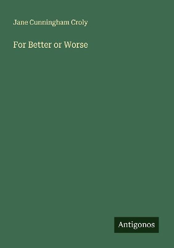 For Better or Worse
