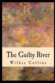 The Guilty River illustrated