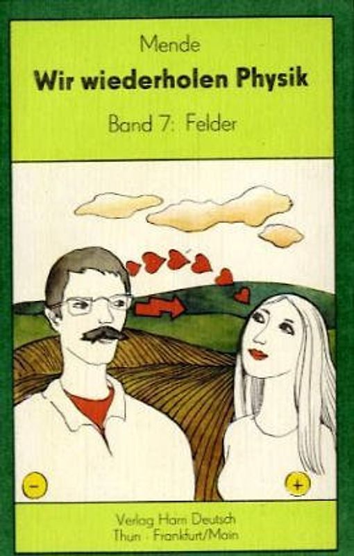 Wir wiederholen Physik / Wir wiederholen Felder