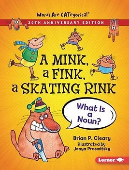 A Mink, a Fink, a Skating Rink, 20th Anniversary Edition