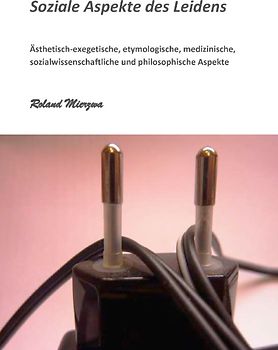 Soziale Aspekte des Leidens