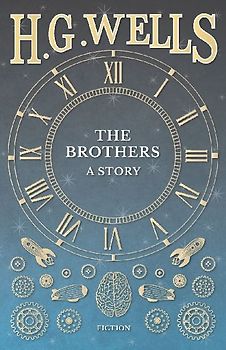 The Brothers - A Story