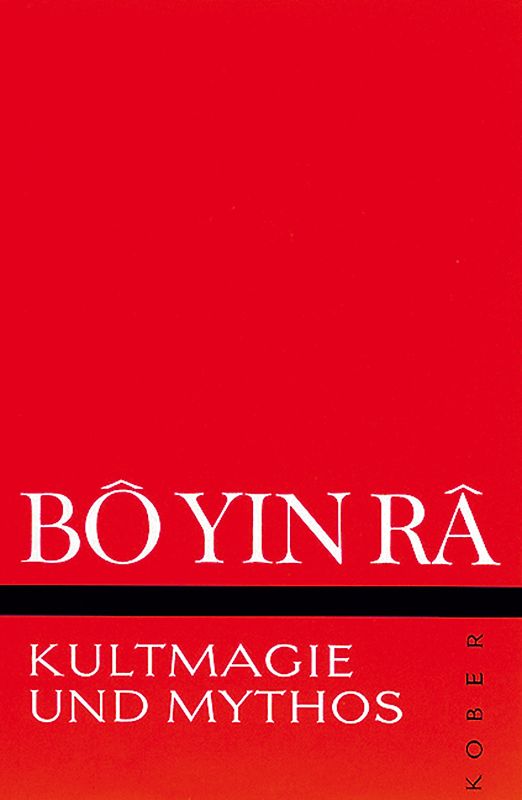 Kultmagie und Mythos