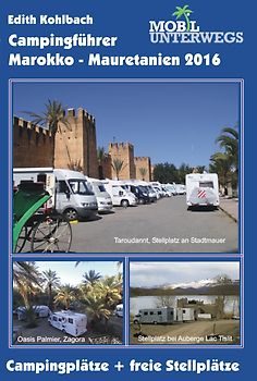 Campingführer  Marokko - Mauretanien 2016