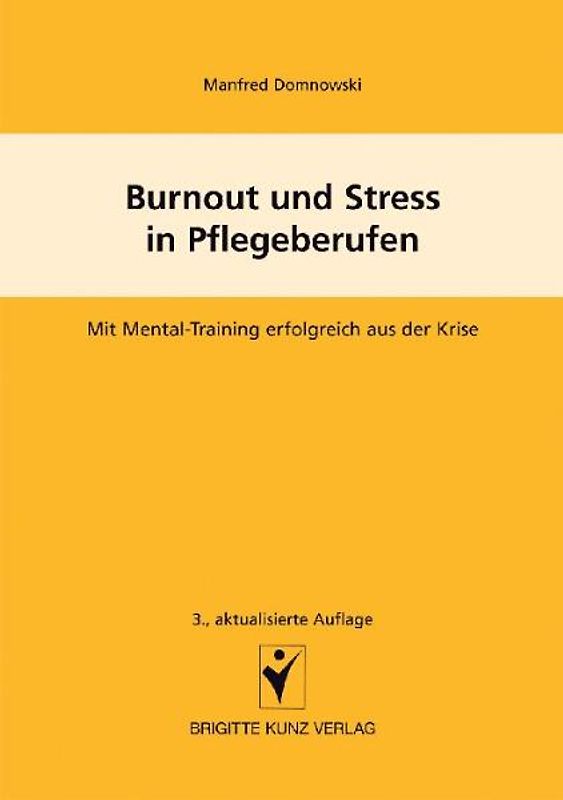 Burnout und Stress in Pflegeberufen