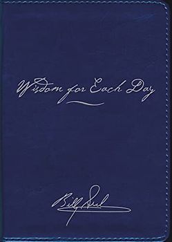 Wisdom for Each Day Signature Edition