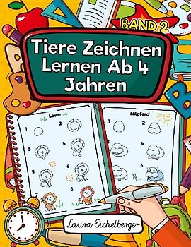 Tiere Zeichnen Lernen Ab 4 Jahren