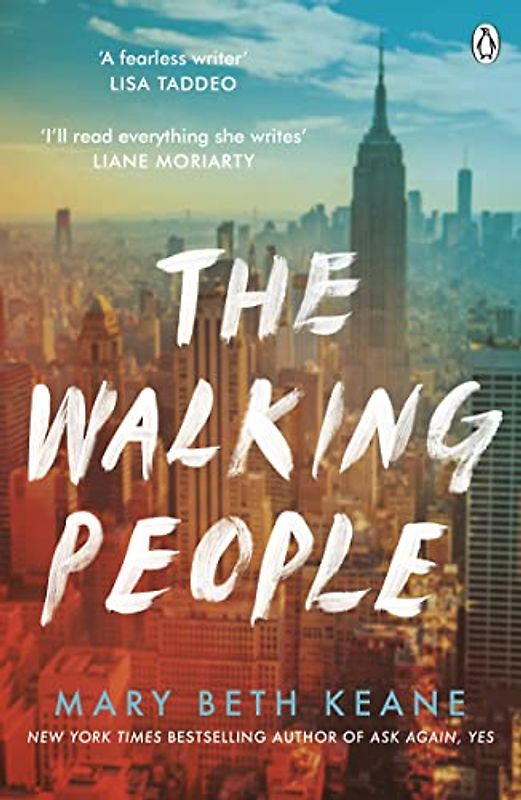 The Walking People: The powerful and moving story from the New York Times bestselling author of Ask Again, Yes
