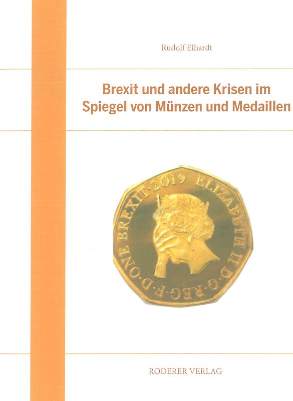 Brexit und andere Krisen im Spiegel von Münzen und Medaillen