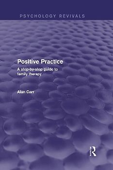 Positive Practice (Psychology Revivals)