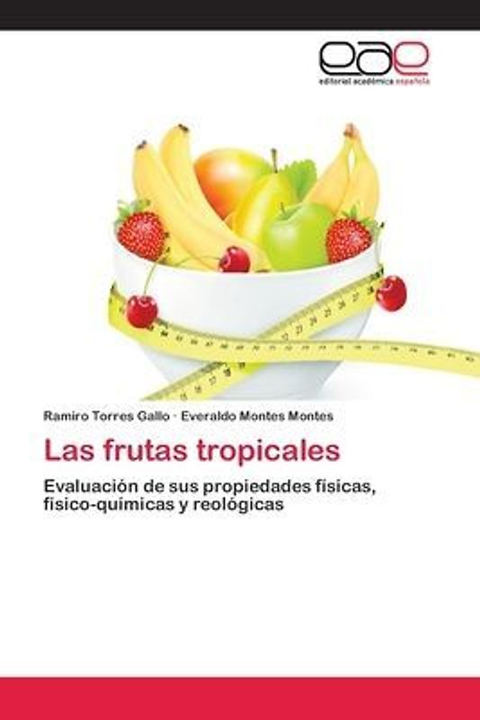 Las frutas tropicales
