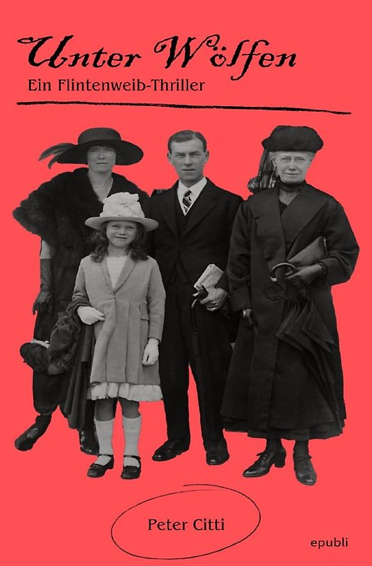 Das Flintenweib ermittelt / Unter Wölfen - Ein Flintenweib-Thriller