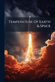 Temperature Of Earth & Space