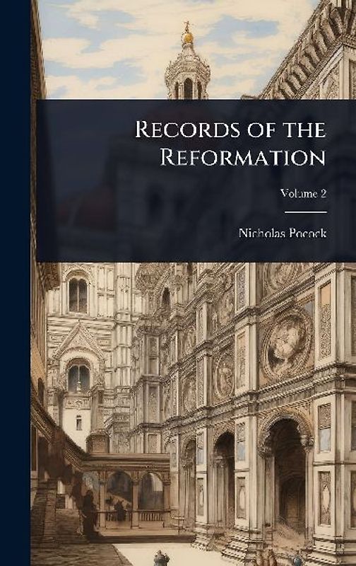 Records of the Reformation