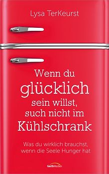 Wenn du glücklich sein willst, such nicht im Kühlschrank