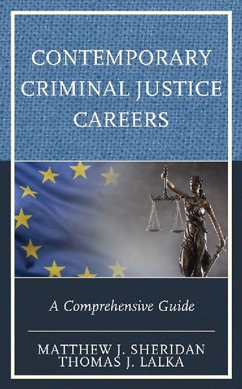 Contemporary Criminal Justice Careers