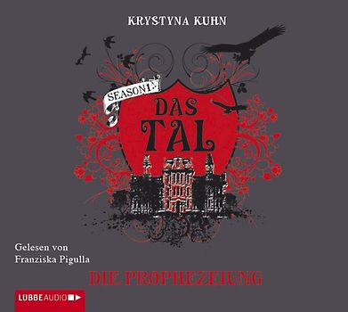 Das Tal. Die Prophezeiung