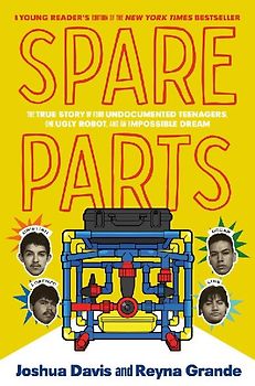 Spare Parts (Young Readers' Edition)