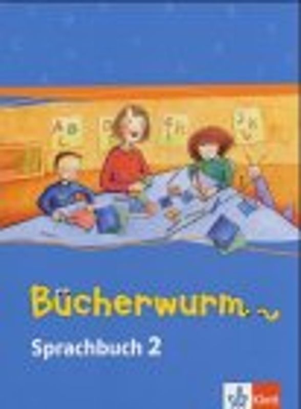 Das Bücherwurm Sprachbuch (Neukonzeption) / Schülerbuch 2. Schuljahr