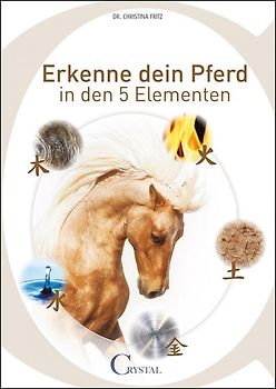 Erkenne dein Pferd in den 5 Elementen