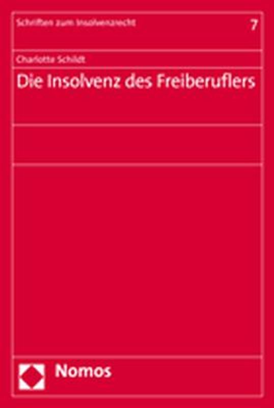 Die Insolvenz des Freiberuflers