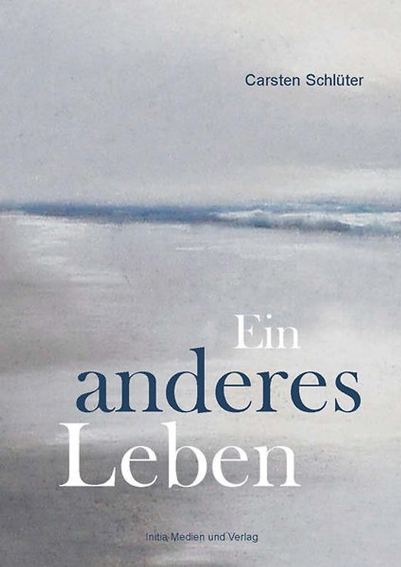 Ein anderes Leben