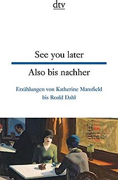 See you later Also bis nachher