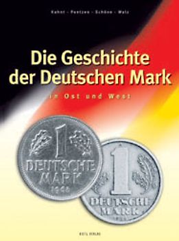 Die Geschichte der Deutschen Mark