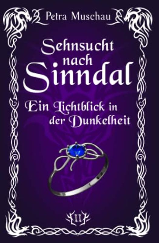 Sehnsucht nach Sinndal: Ein Lichtblick in der Dunkelheit (Band 2)
