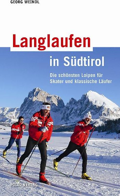 Langlaufen in Südtirol