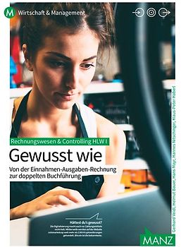 Rechnungswesen / Rechnungswesen HLW I I Gewusst wie, Booklet. Von der Einnahmen-Ausgaben-Rechnung zur doppelten Buchführung