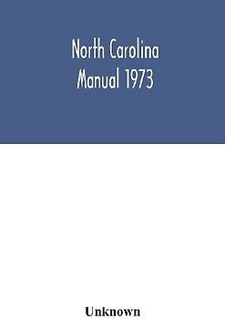 North Carolina Manual 1973
