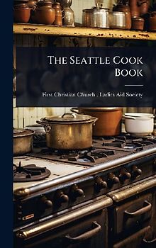 The Seattle Cook Book