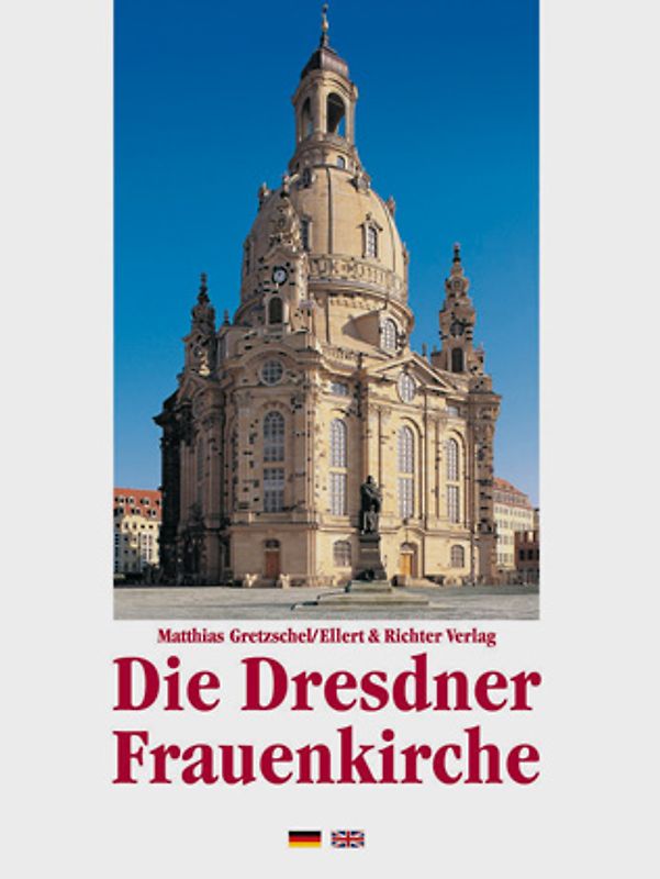 Die Dresdner Frauenkirche