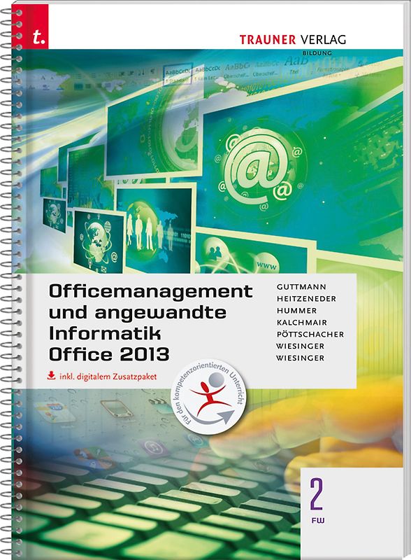 Officemanagement und angewandte Informatik 2 FW Office 2013 inkl. digitalem Zusatzpaket