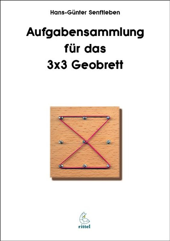 Aufgabensammlung für das 3x3 Geobrett